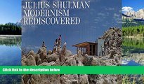 READ book Julius Shulman: Modernism Rediscovered BOOK ONLINE