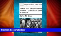 Deals in Books  Texas bar examination review: questions and answers.  Premium Ebooks Online Ebooks