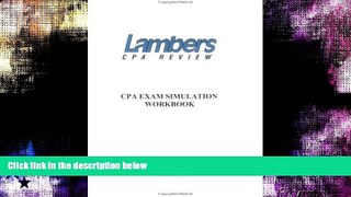 READ FULL  CPA Exam Simulation Workbook (with DVD Introduction to the CPA Exam and Simulations)