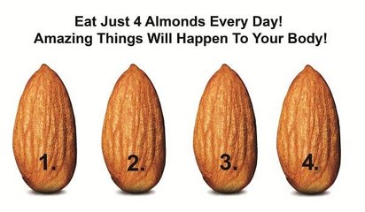 Eat Just 4 Almonds Every Day! Amazing Things Will Happen To Your Body