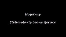 Nosotras - Stella Maris Leone Geraci