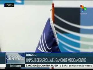 UNASUR desarrolla el Banco de Medicamentos Regional