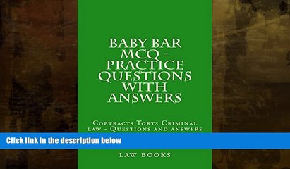 Must Have  Baby Bar MCQ - Practice Questions With Answers *Recommended e-book: e book, Answers