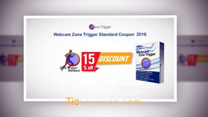 15% OFF Webcam Zone Trigger Standard coupon Nov 2016