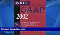 Deals in Books  Wiley GAAP 2002: Interpretations and Applications of Generally Accepted Accounting