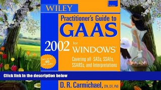 READ NOW  Wiley Practitioner s Guide to GAAS 2002 for Windows: Covering SASs, SSAEs, SSARs and