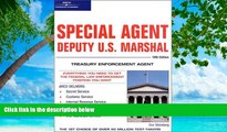 READ NOW  Special Agent: Deputy U.S. Marshal: Treasury Enforcement Agent 10/e (Arco Civil Service