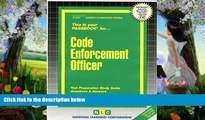 READ NOW  Code Enforcement Officer(Passbooks) (Career Examination Series, V. C-3424)  [DOWNLOAD]