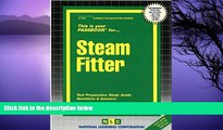 Must Have PDF  Steam Fitter(Passbooks) (Career Examination Passbooks)  [DOWNLOAD] ONLINE