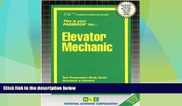 Buy NOW  Elevator Mechanic(Passbooks) (Career Examination Passbooks)  Premium Ebooks Best Seller