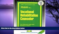 Big Deals  Vocational Rehabilitation Counselor(Passbooks) (Career Examination Passbooks)  READ
