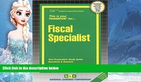 READ NOW  Fiscal Specialist (Passbooks) (Career Examination Passbooks)  READ ONLINE
