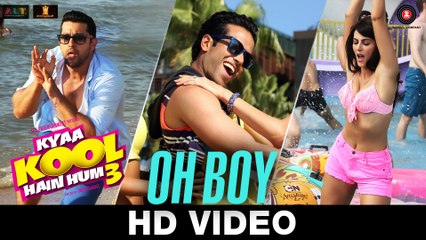 Oh Boy - Kyaa Kool Hain Hum 3  Tusshar Kapoor - Aftab Shivdasani - Mandana Karimi