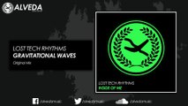 Lost Tech Rhythms - Gravitational Waves (Original Mix)