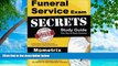 READ NOW  Funeral Service Exam Secrets Study Guide: Funeral Service Test Review for the Funeral
