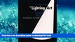 Read book  The Lighting Art: The Aesthetics of Stage Lighting Design (2nd Edition) BOOOK ONLINE
