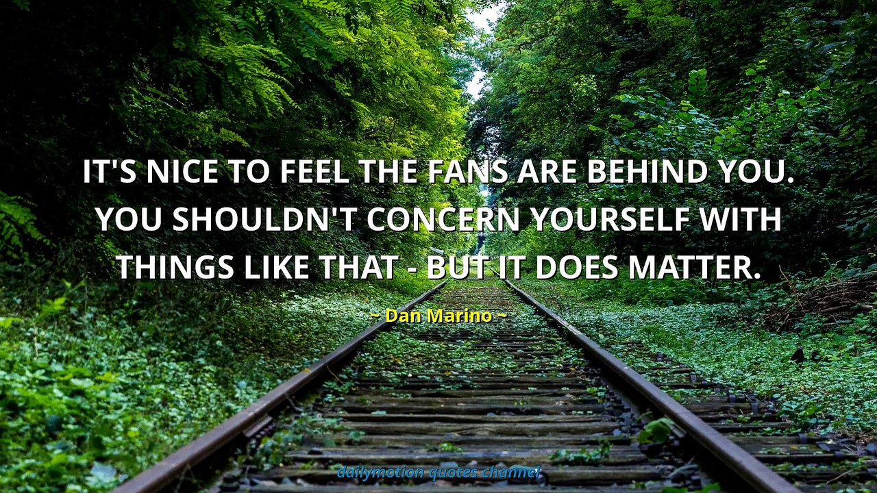 Dan Marino Quotes #2