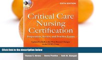 Deals in Books  Critical Care Nursing Certification: Preparation, Review, and Practice Exams,