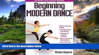 READ PDF [DOWNLOAD] Beginning Modern Dance With Web Resource (Interactive Dance) BOOK ONLINE