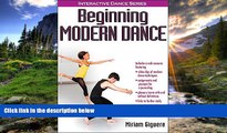 READ PDF [DOWNLOAD] Beginning Modern Dance With Web Resource (Interactive Dance) BOOK ONLINE