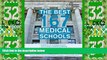 Big Sales  The Best 167 Medical Schools, 2014 Edition (Graduate School Admissions Guides)  Premium