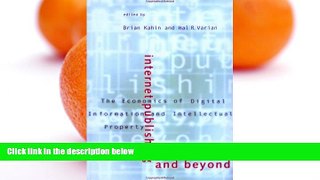Big Deals  Internet Publishing and Beyond: The Economics of Digital Information and Intellectual