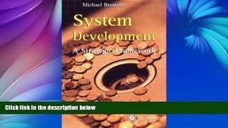 Big Deals  System Development: A Strategic Framework  BOOK ONLINE