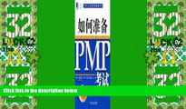 Big Sales  PMP certification exams authoritative reference: How to Prepare for PMP Exam (4th