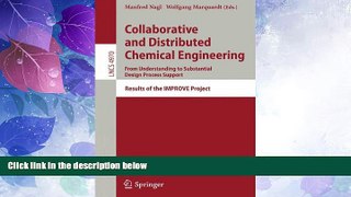 Deals in Books  Collaborative and Distributed Chemical Engineering. From Understanding to