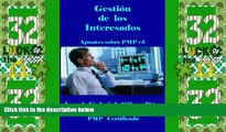 Deals in Books  GestiÃ³n de los intervinientes - PMP V5 (Apuntes sobre PMP v5 nÂº 10) (Spanish
