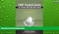 Full Online [PDF]  PMP Pocket Guide: The Ultimate PMP Exam Cheat Sheets by Belinda Fremouw