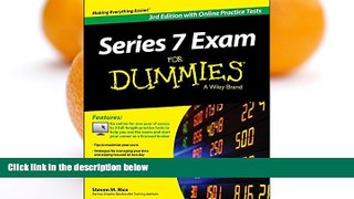 Must Have PDF  Series 7 Exam For Dummies, with Online Practice Tests  READ ONLINE