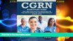 Big Sales  CGRN Exam Study Guide: Test Prep and Practice Questions for the Certification for