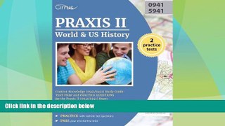 Deals in Books  Praxis II World and US History: Content Knowledge (0941/5941) Study Guide: Test