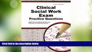 Buy NOW  Clinical Social Work Exam Practice Questions: ASWB Practice Tests   Review for the