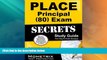 Deals in Books  PLACE Principal (80) Exam Secrets Study Guide: PLACE Test Review for the Program