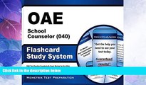 Big Sales  OAE School Counselor (040) Flashcard Study System: OAE Test Practice Questions   Exam