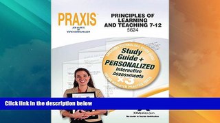 Big Sales  Praxis Principles of Learning and Teaching 7-12 5624 Book and Online  Premium Ebooks