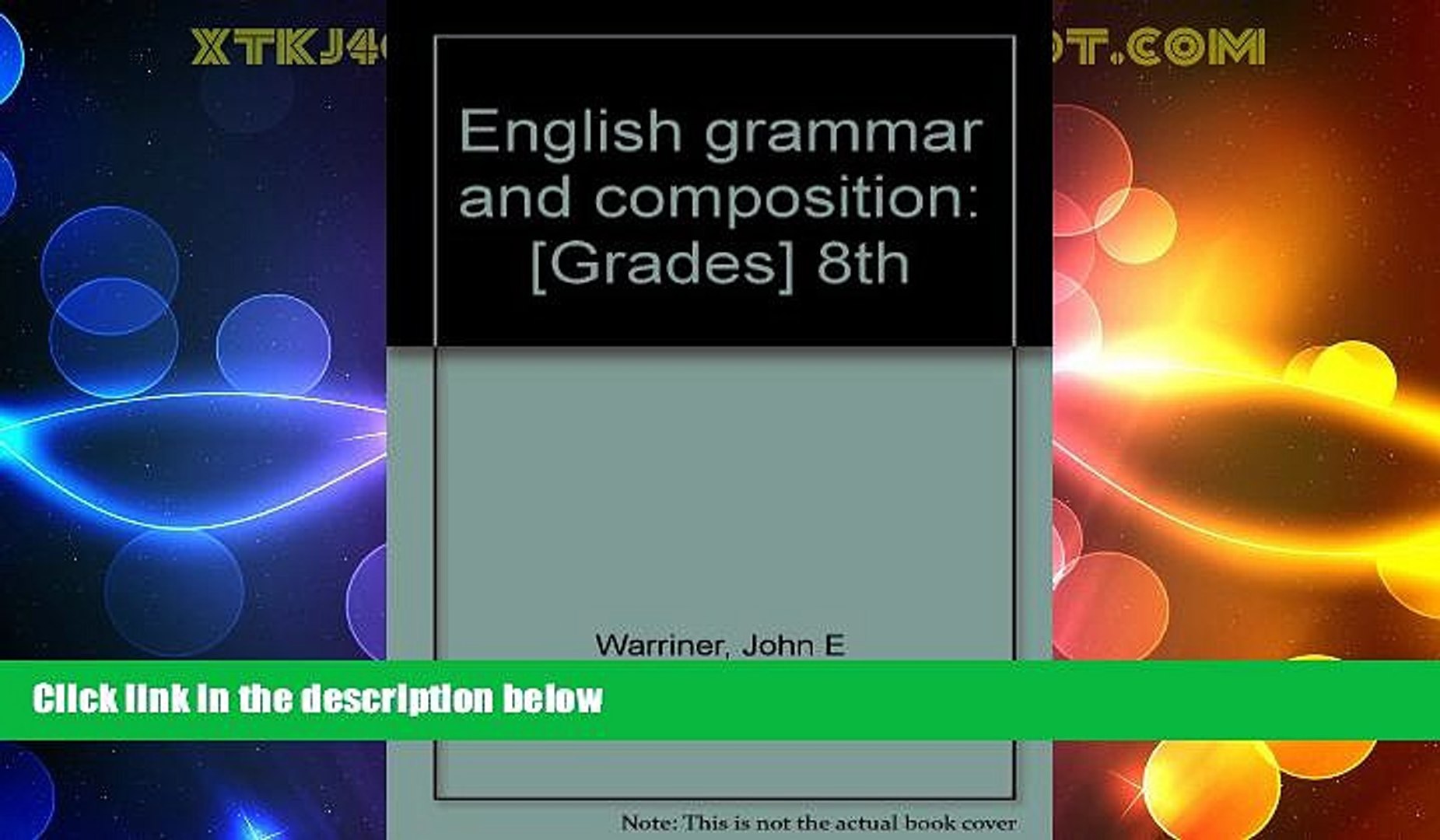 Buy NOW  English grammar and composition: [Grades] 8th  Premium Ebooks Best Seller in USA