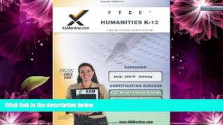 Deals in Books  FTCE Humanities K-12 Teacher Certification Test Prep Study Guide (XAM FTCE)  BOOOK