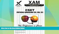 Buy NOW  CSET Physical Education 129, 130, 131 (XAM CSET)  Premium Ebooks Best Seller in USA