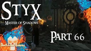 Styx: Master of Shadows - Part 66 - Elves Are Taking Over