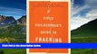 READ book  A Field Philosopher s Guide to Fracking: How One Texas Town Stood Up to Big Oil and