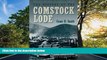 FREE DOWNLOAD  The History Of The Comstock Lode (Nevada Bureau of Mines and Geology Special