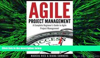 READ book  Agile Project Management: A Complete Beginner s Guide To Agile Project Management