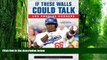 Buy  If These Walls Could Talk: Los Angeles Dodgers: Stories from the Los Angeles Dodgers Dugout,