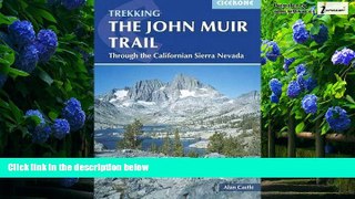 Buy  The John Muir Trail (Cicerone Guides) Alan Castle  Full Book