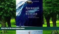 Buy Joe Upton Journeys Through the Inside Passage: Seafaring Adventures Along the Coast of British