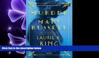 PDF [DOWNLOAD] The Murder of Mary Russell: A novel of suspense featuring Mary Russell and Sherlock