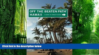 Buy NOW Sean Pager Hawaii Off the Beaten PathÂ®: A Guide To Unique Places (Off the Beaten Path